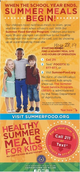 Our children need nutritious meals to learn, grow
and thrive-even when school is out. With the
Summer Food Service Program, children and teens
ages 18 and younger can continue to eat healthy
throughout the summer at no cost, just by showing
up at a p
